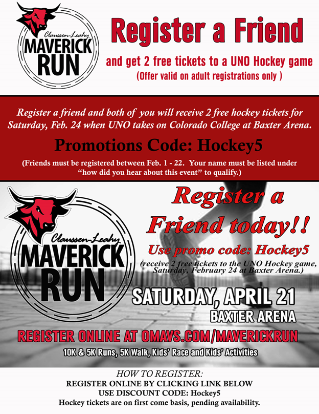 Register a Friend and receive 2 free UNO Hockey tickets! Greater